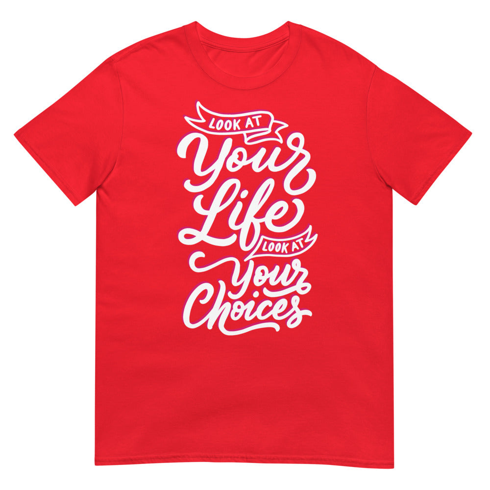 Look At Your Life, Look At Your Choices (Daily Dozen) - Red