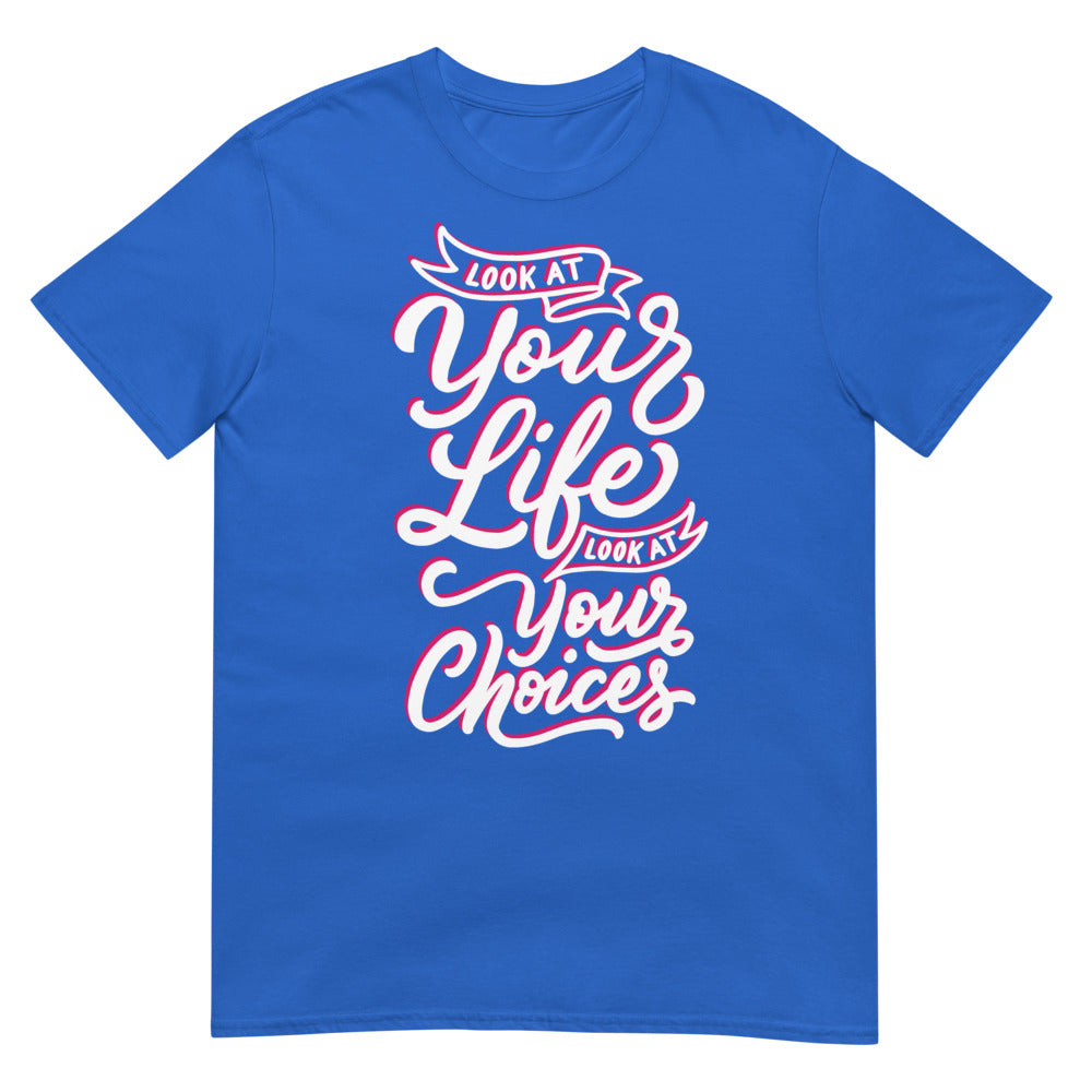 Look At Your Life, Look At Your Choices (Daily Dozen) - Royal