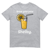 Drink Your Juice Shelby (Daily Dozen) - Sport Grey