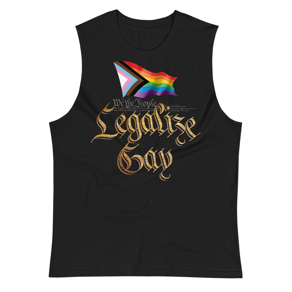 Legalize Gay (Muscle Shirt) - Black