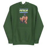 Stop Trying to Make Fetch Happen (Hoodie) - Forest Green