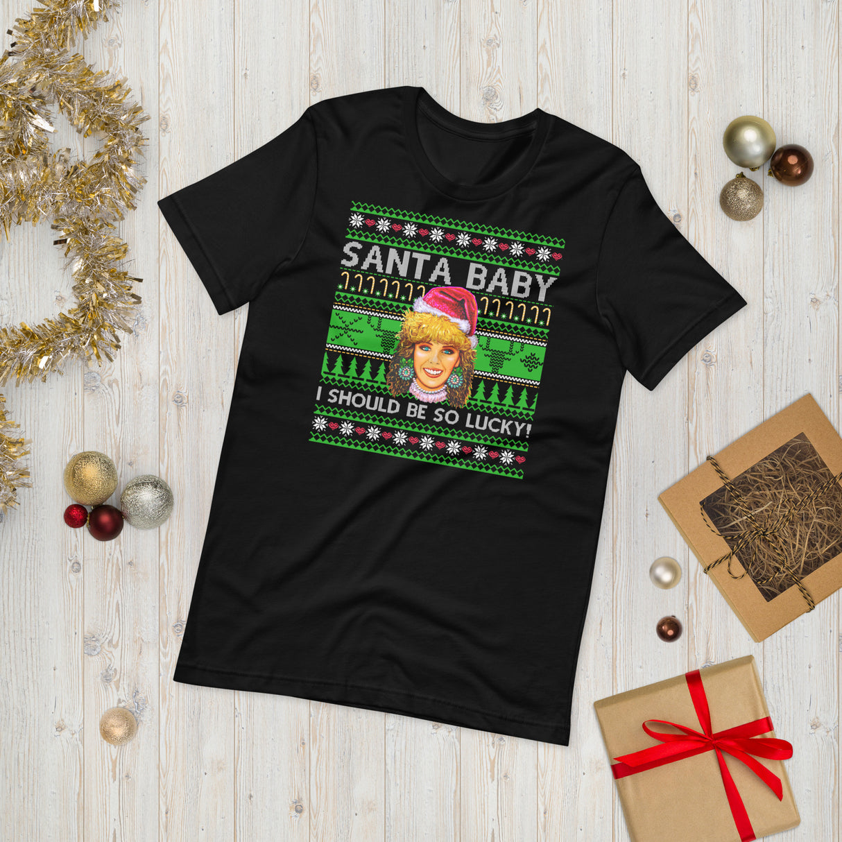 Santa Baby I Should Be So Lucky (Ugly Christmas)