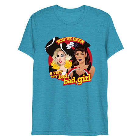 Bad Girl (Triblend) - Aqua Triblend