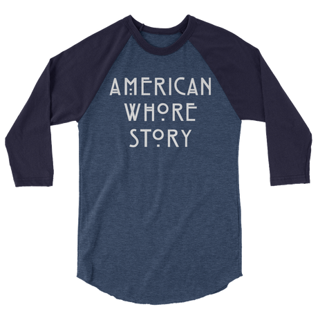 American Whore Story (Raglan)-Raglan-Swish Embassy