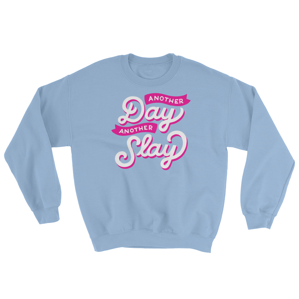 Another Day Another Slay (Long Sleeve)-Long Sleeve-Swish Embassy