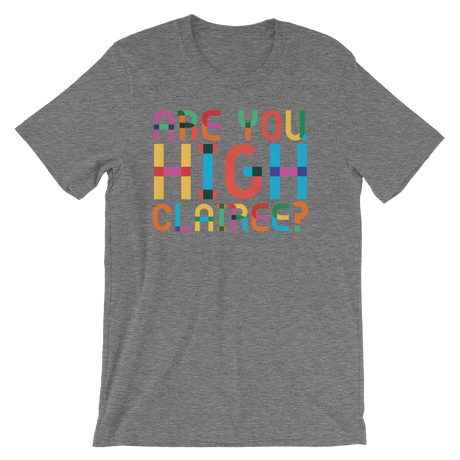 Are You High Clairee?-T-Shirts-Swish Embassy