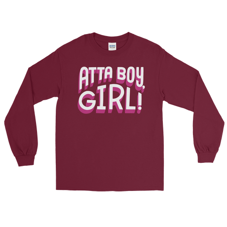 Atta Boy Girl! (Long Sleeve)-Long Sleeve-Swish Embassy