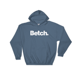 Betch (Hoodie)-Hoodie-Swish Embassy