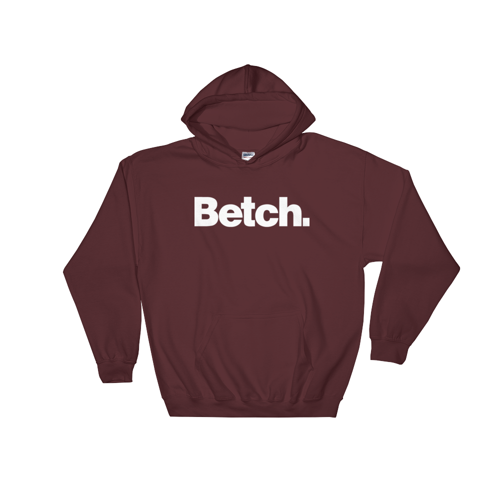 Betch (Hoodie)-Hoodie-Swish Embassy