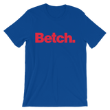 Betch-T-Shirts-Swish Embassy