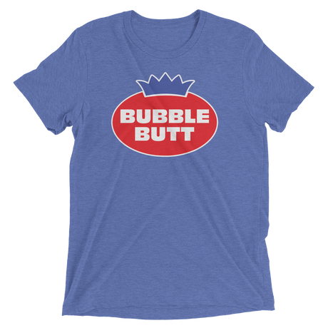 Bubble Butt (Retail Triblend)-Triblend T-Shirt-Swish Embassy