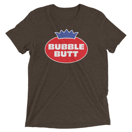 Bubble Butt (Retail Triblend)-Triblend T-Shirt-Swish Embassy