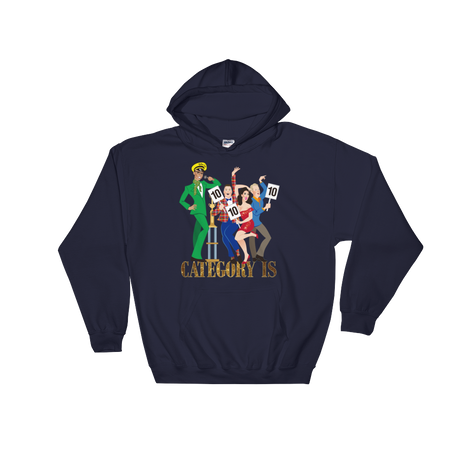 Category Is (Hoodie)-Hoodie-Swish Embassy