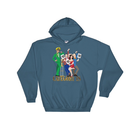 Category Is (Hoodie)-Hoodie-Swish Embassy