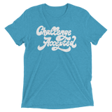 Challenge Accepted (Retail Triblend)-Triblend T-Shirt-Swish Embassy