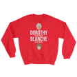 Dorothy in the Streets, Blanche in the Sheets (Long Sleeve)-Long Sleeve-Swish Embassy