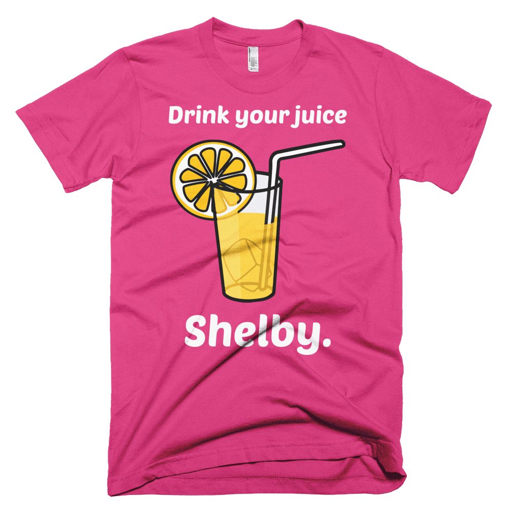 Drink Your Juice Shelby-T-Shirts-Swish Embassy