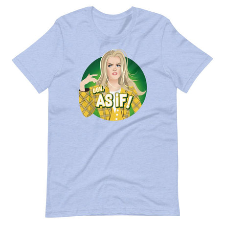 Ew, As If!-T-Shirts-Swish Embassy