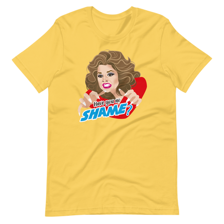 Have You No Shame?-T-Shirts-Swish Embassy