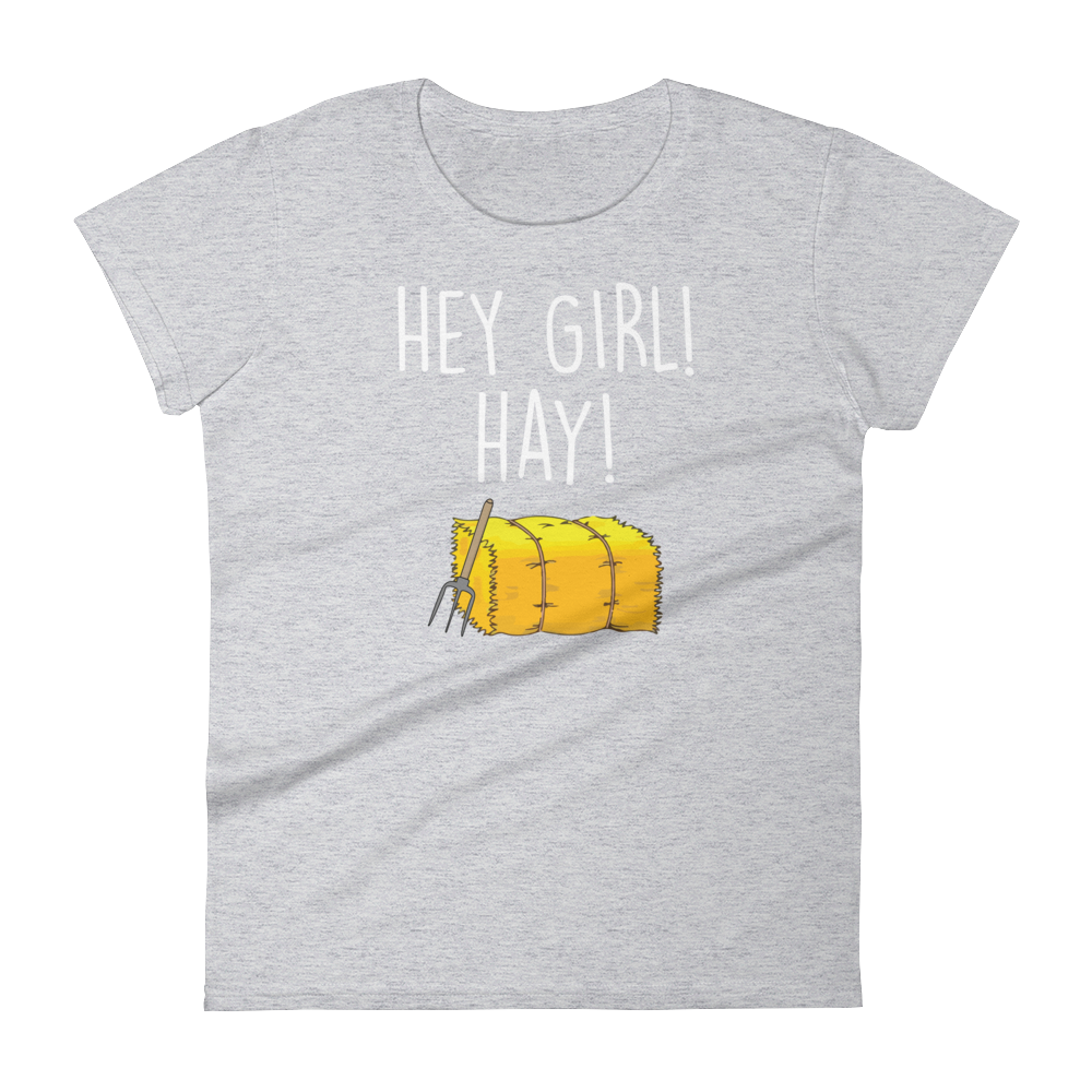 Hey Girl Hay (Ladies)-Swish Embassy