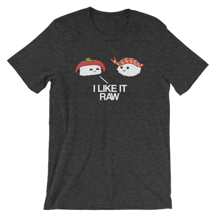 I Like it Raw-T-Shirts-Swish Embassy