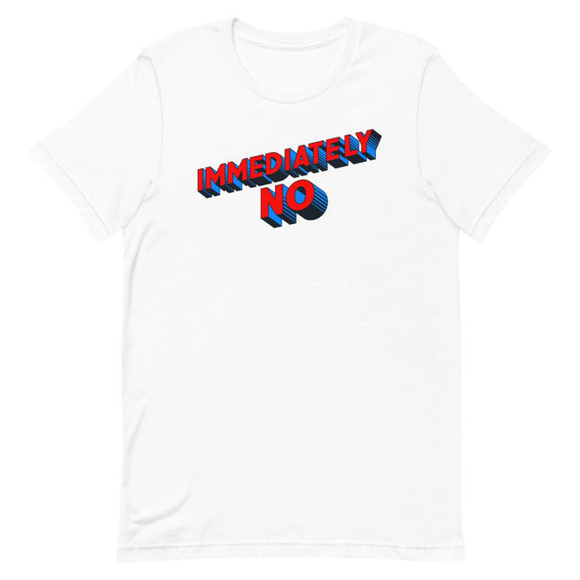 Immediately No-T-Shirts-Swish Embassy