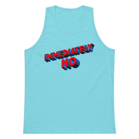 Immediately No (Tank Top)-Tank Top-Swish Embassy