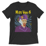 Miss Van G (Retail Triblend)-Triblend T-Shirt-Swish Embassy