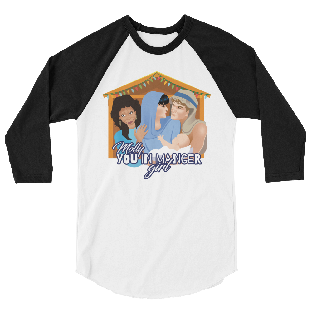 Molly, You in Manger Girl! (Raglan)-Raglan-Swish Embassy