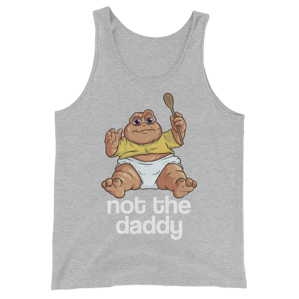 Not the Daddy (Tank Top)-Tank Top-Swish Embassy