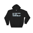 On Your Mark, Get Set, Terrible! (Hoodie)-Hoodie-Swish Embassy