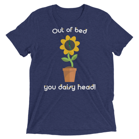 Out of bed you daisy head (Retail Triblend)-Triblend T-Shirt-Swish Embassy