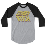 Skinny Bitch (Raglan)-Raglan-Swish Embassy