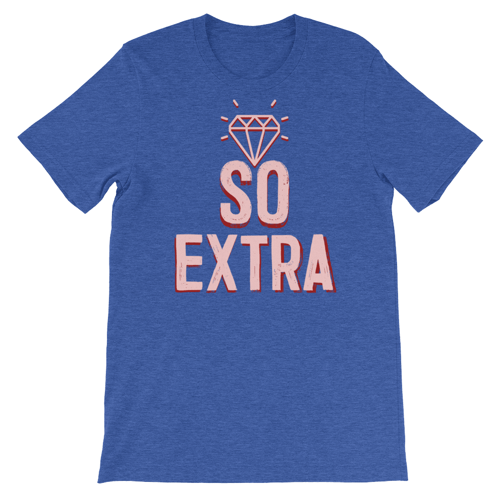 So Extra-T-Shirts-Swish Embassy