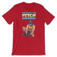 Stop Trying to Make Fetch Happen-T-Shirts-Swish Embassy