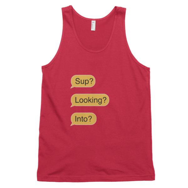 Sup? Looking? Into? (Tank)-Tank Top-Swish Embassy