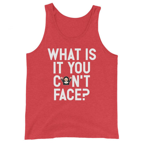 What is it you can't face? (Tank Top)-Tank Top-Swish Embassy