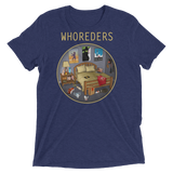 Whoreders (Retail Triblend)-Triblend T-Shirt-Swish Embassy