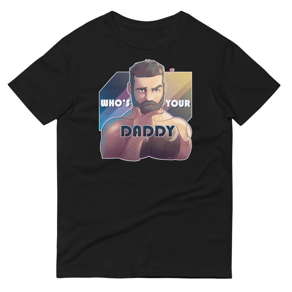 Who's Your Daddy?-T-Shirts-Swish Embassy