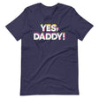 Yes Daddy-T-Shirts-Swish Embassy