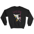 You Better Werk (Long Sleeve)-Long Sleeve-Swish Embassy