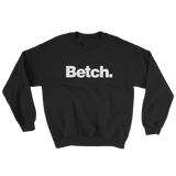 Betch (Long Sleeve)-Long Sleeve-Swish Embassy