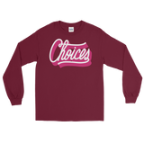 Choices (Long Sleeve)-Long Sleeve-Swish Embassy