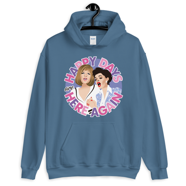 Happy Days Are Here Again (Hoodie)-Hoodie-Swish Embassy