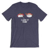 I Like it Raw-T-Shirts-Swish Embassy