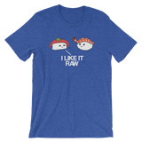 I Like it Raw-T-Shirts-Swish Embassy