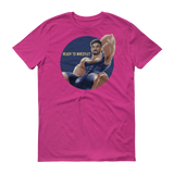 Ready to Wrestle?-T-Shirts-Swish Embassy