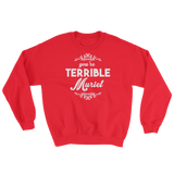 You're Terrible Muriel (Long Sleeve)-Long Sleeve-Swish Embassy